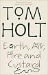 Earth, Air, Fire and Custard