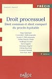 Revue Dalloz-Sirey  / Droit processuel : Droit commun et droit comparé du procès équitable