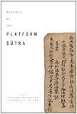 Readings of the Platform sūtra
