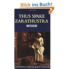 Thus Spake Zarathustra (Wordsworth Classics of World Literature)