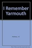 I remember Yarmouth