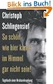 So sch�n wie hier kanns im Himmel gar nicht sein