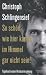 So sch�n wie hier kanns im Him