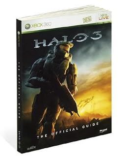 Halo 3: The Official Strategy Guide (Prima Official Game Guides)