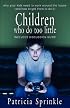 Children Who Do Too Little