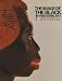 The Image of the Black in Western Art, Volume I, From the Pharaohs to the Fall of the Roman Empire (Menil Foundation)