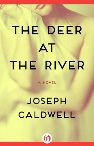 The Deer at the River: A Novel
