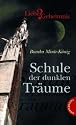 Schule der dunklen Tr&auml;ume