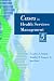 Cases in Health Services Management, 5th Edition