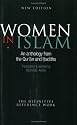 Women In Islam: An Anthology From The Qu'ran And Hadiths