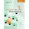 Die 3. Wohnl�sung - wohnen ohne Mieterh�hung, ohne Kredit, ohne Schulden