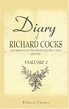 Diary of Richard Cocks, Cape-merchant in the English Factory in Japan, 1615-1622: with Correspondence: Volume 1
