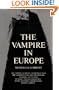 THE VAMPIRE IN EUROPE
