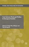 Care between work and welfare in European societies