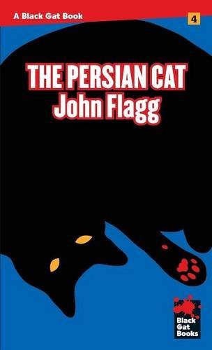 The Persian Cat (Black Gat Books)