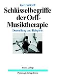 Produkt-Bild: Schl&uuml;sselbegriffe der Orff - Musiktherapie. Darstellung und Beispiele (Book on Demand)