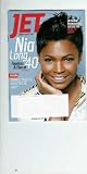 Jet Magazine March 4, 2011, Vol 119, No. 10 - Nia Long; Fearless & Fine At 40 / Jet @ 60 - Women's Empowerment Issue