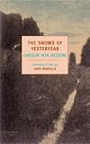  : The Snows of Yesteryear (New York Review Books Classics)