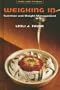 Weighing in: Nutrition and Weight Management (Food and Fitness)