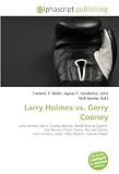Larry Holmes vs. Gerry Cooney: Larry Holmes, Gerry Cooney, Boxing, World Boxing Council, Ken Norton, Ossie Ocasio, Michael Spinks, Juan Antonio López, Mike Weaver, Caesars Palace