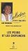 Les peurs et les croyances, tome 3
