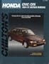 Chilton's Honda Civic/Crx 1984-91 Repair Manual (Chilton's Total Car Care)