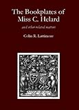 The bookplates of Miss C. Helard and other related matters