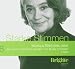 Bücher : Nur nicht unsichtbar werden. Starke Stimmen. Brigitte Hörbuch-Edition, 2 CDs