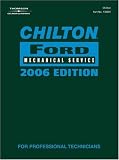 Chilton 2006 Ford Mechanical Service Manual (Chilton Ford Mechanical Service Manual)
