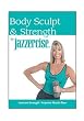 Body Sculpt & Strength By Jazzercise