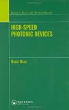 High-Speed Photonic Devices (Series in Optics and Optoelectronics)