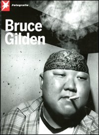 teNeues Verlag GmbH + Co KG Bruce Gilden (Stern Portfolio) (Stern Fotografie)