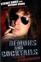 Demons and Cocktails: My Life with Stereophonics