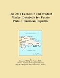 The 2011 Economic and Product Market Databook for Puerto Plata, Dominican Republic Image du produit
