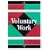 The International Directory of Voluntary Work (6th ed)
