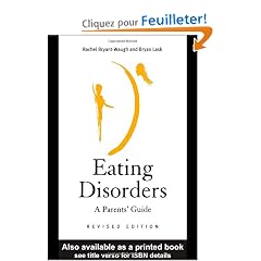 Eating Disorders: A Parents' Guide