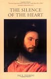 The Silence of the Heart (Reflections on the Christ Mind - Part II)