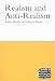 Search : Realism and Anti-Realism (Central Problems of Philosophy)