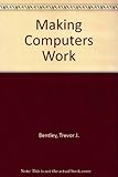 Making computers work