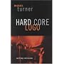 Hard Core LOGO von Michael Turner