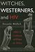 Witches, Westerners and HIV: AIDS and Cultures of Blame in  Africa: AIDS and Cultures of Blame in Africa