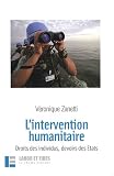 Revue Labor et Fides  / L'intervention humanitaire : Droit des individus, devoir des Etats