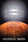 The Darwinian extension : initiation