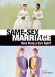 Same-Sex Marriage: Moral Wrong or Civil Right? (Exceptional Social Studies Titles for Upper Grades)