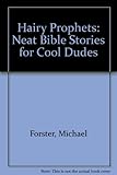 Hairy prophets : Bible stories