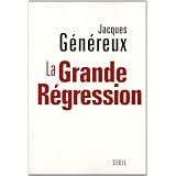 La Grande R�gressionpar Jacques G�n�reux
