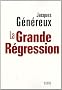 La Grande R�gression