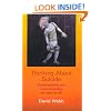 Thinking About Suicide: Contemplating and Comprehending the Urge to Die