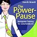 Die Power-Pause: Autogenes Training f�r zwischendurch. Audio-CD: Autogenes Training f�r zwischendurch