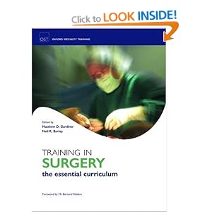 Training in Surgery (Oxford Specialty Training: Training In)